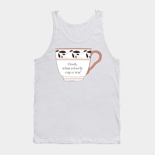 Lovely cup o' tea Tank Top